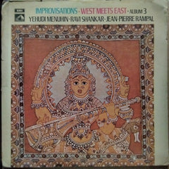 Yehudi Menuhin - Ravi Shankar - Jean-Pierre Rampal - Improvisations - West Meets East - Album (Vinyl)
