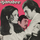 Rahul Dev Burman* - Ajanabee (45-RPM)