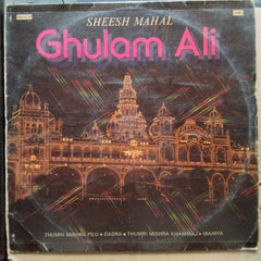 Ghulam Ali  - Sheesh Mahal (Vinyl)