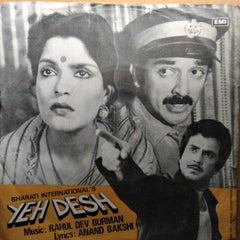 Rahul Dev Burman*, Anand Bakshi - Yeh Desh (45-RPM)