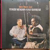 Yehudi Menuhin ✽ Ravi Shankar - West Meets East (Vinyl)