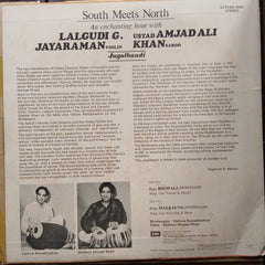 Lalgudi Jayaraman + Amjad Ali Khan - South Meets North - Jugalbandi (Vinyl)