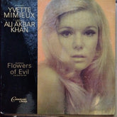 Yvette Mimieux & Ustad Ali Akbar Khan - Baudelaire’S Flowers Of Evil (Les Fleurs Du Mal) (Vinyl)