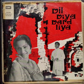 Naushad, Shakeel Badayuni - Dil Diya Dard Liya (Vinyl)