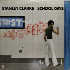 Stanley Clarke - School Days (Vinyl)
