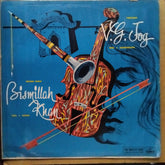 Shehnai Nawaz Bismillah Khan*, Professor V. G. Jog - Jugalbandi - Shehnai & Violin (Vinyl)