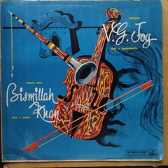 Shehnai Nawaz Bismillah Khan*, Professor V. G. Jog - Jugalbandi - Shehnai & Violin (Vinyl)