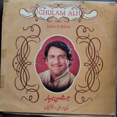 Ghulam Ali  - Jashn-E-Bahar (Vinyl)