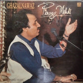 Parvez Mehdi - Ghazalnawaz (Vinyl)