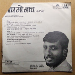 Devdutt Sable - Nach Go Nach Koligeet (45-RPM)