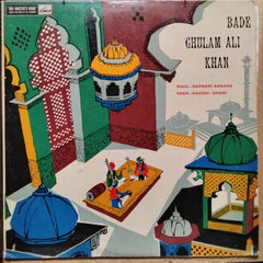 Bade Ghulam Ali Khan - Raga - Darbari Kanada / Raga - Kaushi-Dhani (Vinyl)