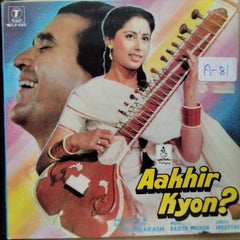 Rajesh Roshan, Indeevar* - Aakhir Kyon? (Vinyl)