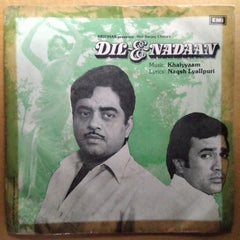Khaiyyaam*, Naqsh Lyallpuri  - Dil-E-Nadaan (45-RPM)