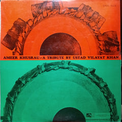 Vilayat Khan - Ameer Khurau - A Tribute (Vinyl)