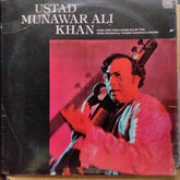 Ustad Munawar Ali Khan - Ustad Munawar Ali Khan (Vinyl)