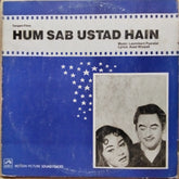 Laxmikant Pyarelal*, Asad Bhopali - Hum Sab Ustad Hain (Vinyl)