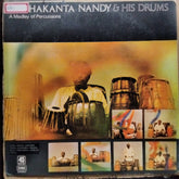 Radhakanta Nandy - Radhakanta Nandy & His Drums - A Medley Of Percussions (Vinyl)
