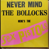 Sex Pistols - Never Mind The Bollocks, Here'S The Sex Pistols (Vinyl)