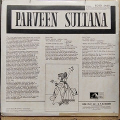 Parveen Sultana*  - Raga: Salakh Barari Todi • Raga: Lalita • Khamaj Thumri (Vinyl)