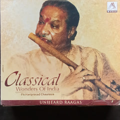Hariprasad Chaurasia - Classical Wonders Of India - Unheard Ragas (CD)
