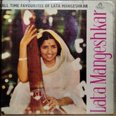 Lata Mangeshkar - All Time Favorites Of Lata Mangeshkar (Vinyl)