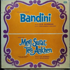S. D. Burman - Bandini / Meri Surat Teri Ankhen (Vinyl)