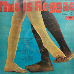 Roberto Delgado & His Orchestra - This Is Reggae (Vinyl)
