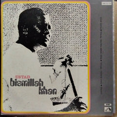 Ustad Bismillah Khan - Shehnai • Raga Gunkali: Tritaal • Raga Shudh Kalyan: Tritaal • Pahadi Dhun (Vinyl)