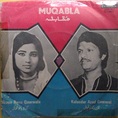 Kalandar Azad Qawwal, Arzoo Banu Qawwala  - Muqabla (45-RPM)