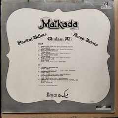Pankaj Udhas, Ghulam Ali, Anup Jalota – Maikada - मैकदा (Ghazals) (Vinyl)