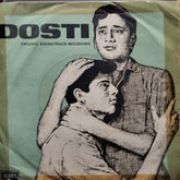 Laxmikant Pyarelal*, Majrooh* - Dosti (45-RPM)