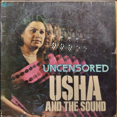 Usha* And The Sound (4) - Uncensored (Vinyl)