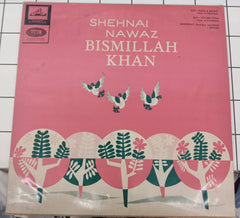 Bismillah Khan - Shehnai Nawaz Bismillah Khan (Vinyl)