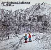 Jerry Goodman & Jan Hammer - Like Children (Vinyl)
