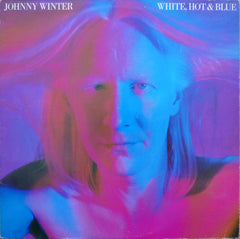 Johnny Winter - White, Hot & Blue (Vinyl)