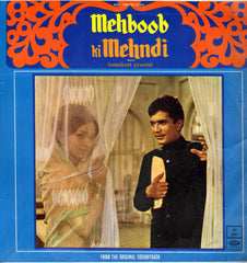 Laxmikant-Pyarelal, Anand Bakshi - Mehboob Ki Mehndi (Vinyl)