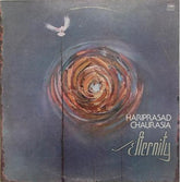 Hariprasad Chaurasia - Eternity (Vinyl)