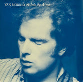 Van Morrison - Into The Music (Vinyl)