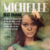 Bud Shank - Michelle (Vinyl)