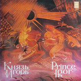Alexander Borodin - Prince Igor (Fragments Of The Opera) (Vinyl)