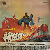 R. D. Burman, Sahir Ludhianvi - The Burning Train (Vinyl)
