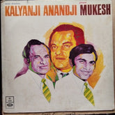 Kalyanji Anandji* Present Mukesh - A Selection Of Hindi Film Songs (Vinyl)