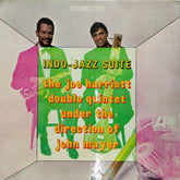 The Joe Harriott Double Quintet Under The Direction Of John Mayer (2 - Indo-Jazz Suite (Vinyl)