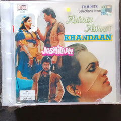 Various - Film Hits - Selections From Ahista Ahista, Khandaan, Joshilaay (CD)