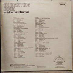 Hemant Kumar  - Enchanting Hour With Hemant Kumar (Vinyl)