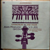 Jnan Prakash Ghosh, V. G. Jog, Sanjoy Mukherjee* - Jugalbandi (Vinyl)