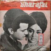 Laxmikant Pyarelal*, Anand Bakshi - Sharafat (45-RPM)