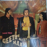 Laxmikant Pyarelal* - Geeta Mera Naam (Vinyl)