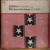 S. D. Burman - Bandini / Meri Surat Teri Ankhen (Vinyl)