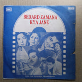 Kalyanji Virji Shah* - Bedard Zamana Kya Jane (45-RPM)
